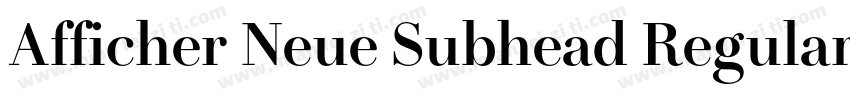 Afficher Neue Subhead Regular字体转换